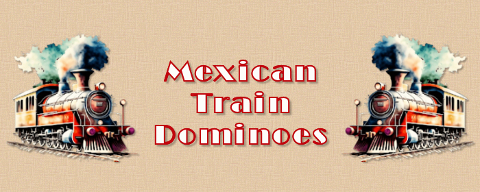 Mexican Train Dominoes Banner
